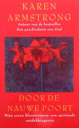 Door de nauwe poort - Karen Armstrong, Amp, Bert van Rijswijk Door de nauwe poort - Karen Armstrong, Amp, Bert van Rijswijk