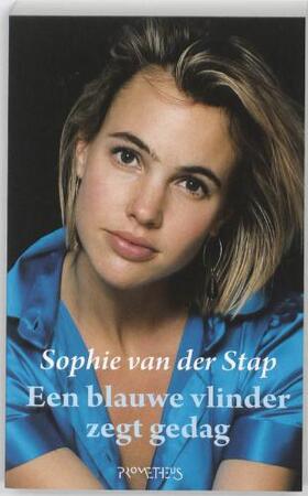 Een blauwe vlinder zegt gedag - Sophie van Der Stap Een blauwe vlinder zegt gedag - Sophie van Der Stap