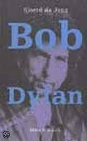 Bob Dylan - Sjoerd De Jong