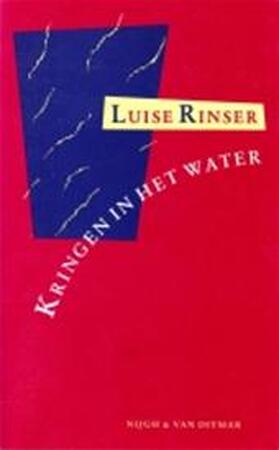 Kringen in het water - Luise Rinser, Ruth Wolf Kringen in het water - Luise Rinser, Ruth Wolf
