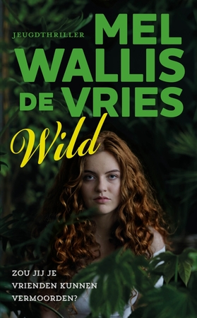 Wild - Mel Wallis de Vries Wild - Mel Wallis de Vries