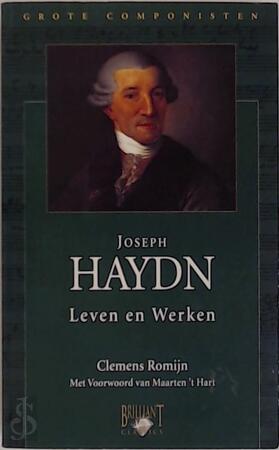 Joseph Haydn - Clemens. Romijn, Voorwoord Van Maarten 't Hart