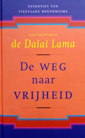 De weg naar vrijheid - Z.H. de Dalai Lama