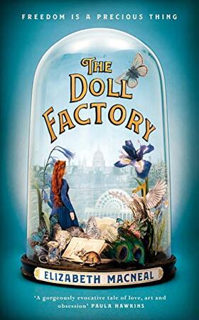 Doll Factory - Elizabeth Macneal Doll Factory - Elizabeth Macneal