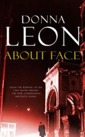 About Face - Donna Leon About Face - Donna Leon