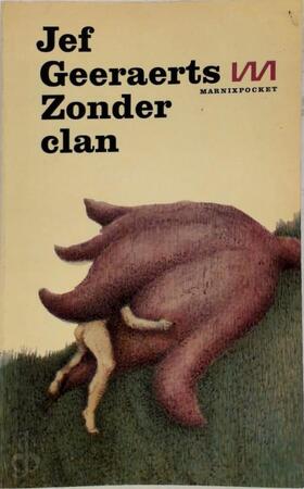 Zonder clan - Jef Geeraerts Zonder clan - Jef Geeraerts