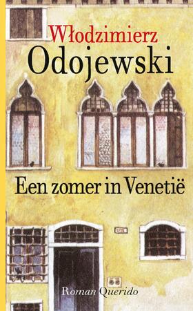 Een zomer in Venetië - Wlodzimierz Odojewski Een zomer in Venetië - Wlodzimierz Odojewski