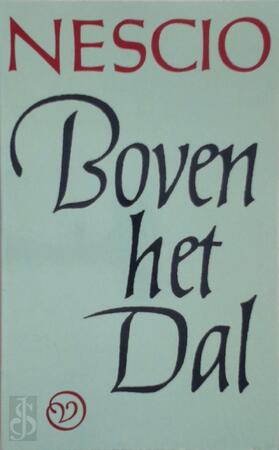 Boven het dal - Nescio