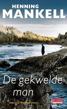 Inspecteur Wallander-reeks De gekwelde man - Henning Mankell