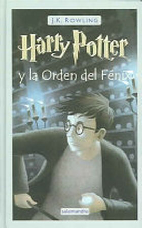 Harry Potter y la Orden del Fénix - J. K. Rowling, Gemma Rovira Ortega Harry Potter y la Orden del Fénix - J. K. Rowling, Gemma Rovira Ortega
