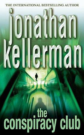 The conspiracy club - Jonathan Kellerman The conspiracy club - Jonathan Kellerman