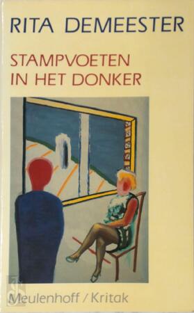 Stampvoeten in het donker - Rita Demeester Stampvoeten in het donker - Rita Demeester