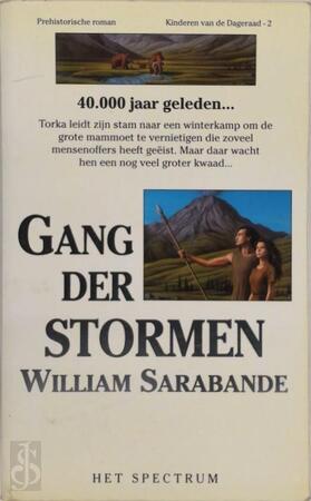 Gang der stormen - William Sarabande Gang der stormen - William Sarabande
