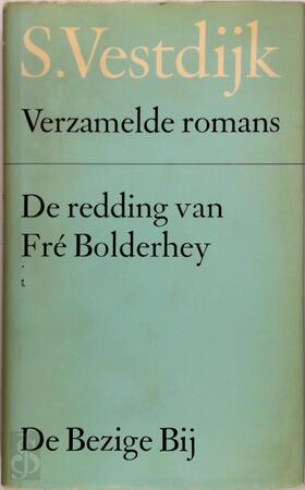 De redding van Fré Bolderhey - Simon Vestdijk