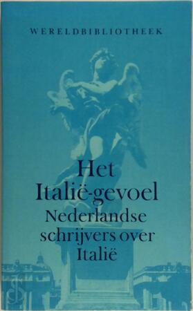 Het Italië-gevoel - Kees Fens Het Italië-gevoel - Kees Fens
