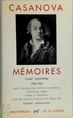 Mémoires - Tome II: 1756-1763 - Casanova