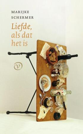 Liefde, als dat het is - Marijke Schermer Liefde, als dat het is - Marijke Schermer
