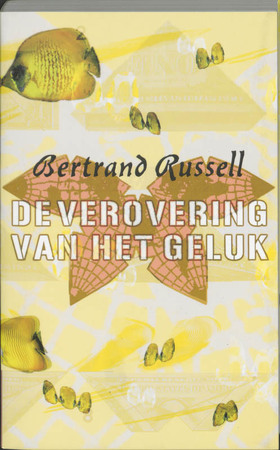 De verovering van het geluk - B. Russell De verovering van het geluk - B. Russell