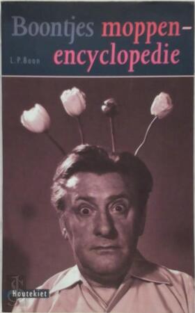 Boontjes moppenencyclopedie - Louis Paul Boon Boontjes moppenencyclopedie - Louis Paul Boon