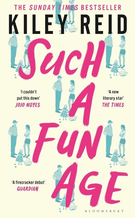 Such a fun age - Kiley Reid Such a fun age - Kiley Reid