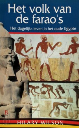 Het volk van de farao's - Hilary Wilson, Parma van Loon