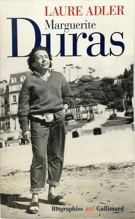 Marguerite Duras - Laure Adler Marguerite Duras - Laure Adler