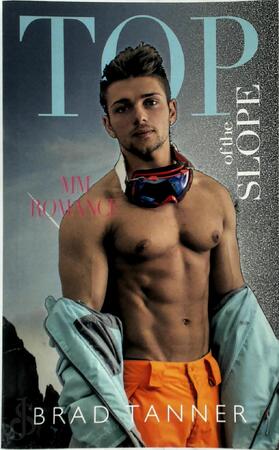 Top of the Slope - Brad Tanner