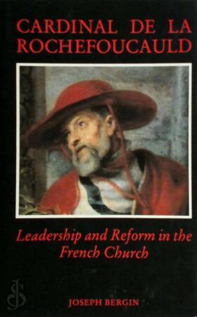 Cardinal de La Rochefoucauld - Joseph Bergin