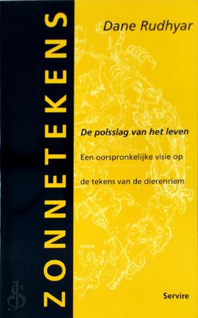 Zonnetekens - Dane Rudhyar, C.H. van -van Bergen Zonnetekens - Dane Rudhyar, C.H. van -van Bergen