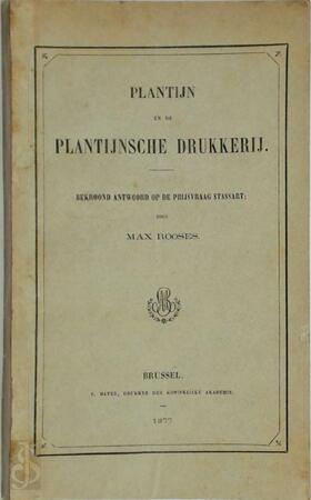 Plantijn en de Plantijnsche drukkerij - Max Rooses