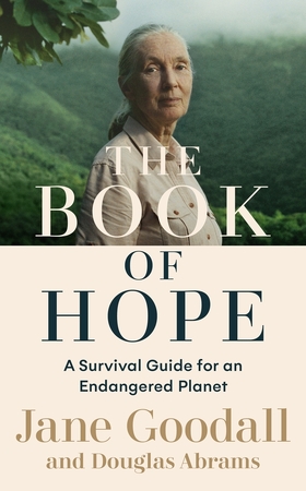 Rethe book of hope - Jane Goodall, Douglas Abrams