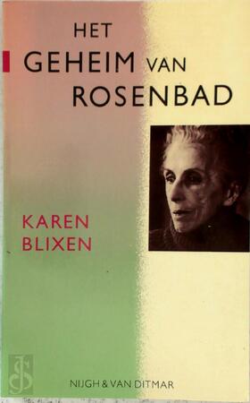 Het geheim van Rosenbad - Karen Blixen, Ruth Wolf Het geheim van Rosenbad - Karen Blixen, Ruth Wolf