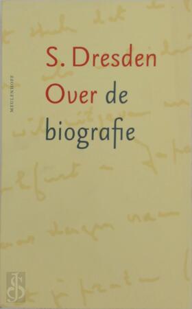 Over de biografie - S. Dresden