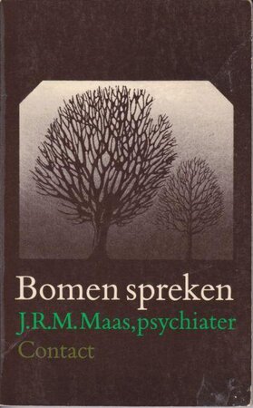 Bomen spreken - J.R.M. Maas Bomen spreken - J.R.M. Maas