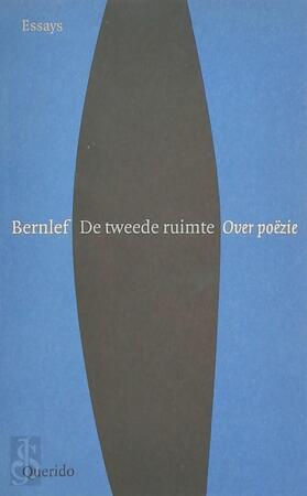 De tweede ruimte - Bernlef, J. Bernlef De tweede ruimte - Bernlef, J. Bernlef