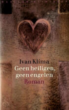 Geen heiligen, geen engelen - I. Klima