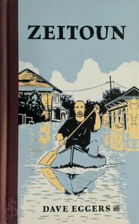 Zeitoun - Dave Eggers