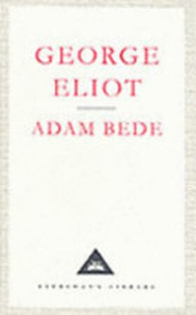 Adam Bede - George Eliot