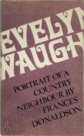 Evelyn Waugh - Frances Donaldson