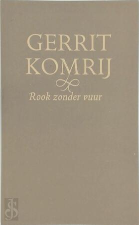 Rook zonder vuur - Gerrit Komrij, Dik [ill.] Klut