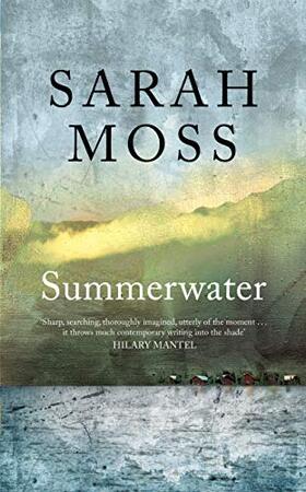 Summerwater - Sarah Moss