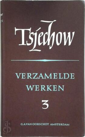Verzamelde werken. Deel 3 - Anton P. Tsjechow Verzamelde werken. Deel 3 - Anton P. Tsjechow