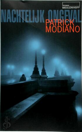Nachtelijk ongeval - Patrick Modiano