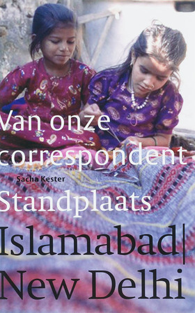 Standplaats Islamabad / New Delhi - Sacha Kester