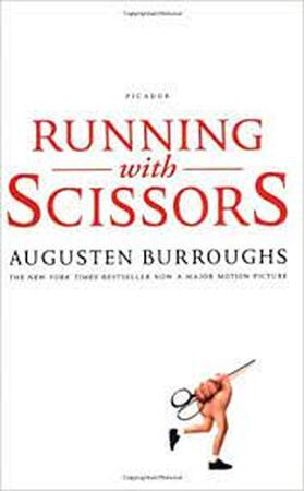 Running with Scissors - Augusten Burroughs