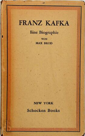 Franz Kafka: Eine Biographie - Max Brod