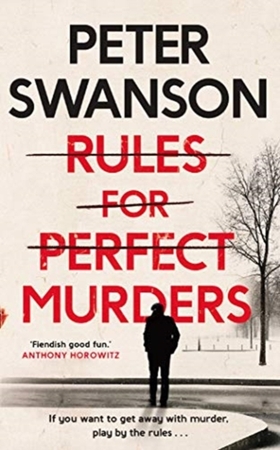 Rules for perfect murders - PETER SWANSON