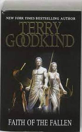Faith of the Fallen - Terry Goodkind