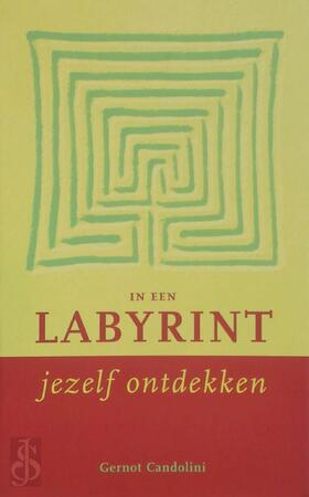 In een labyrint jezelf ontdekken - Gernot Candolini, Bonella van Beusekom