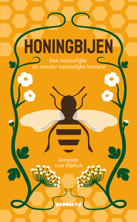 Honingbijen - Jacques van Alphen